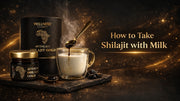 How to Take Shilajit with Milk